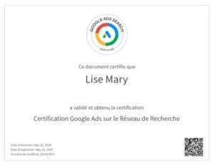 Certification Google Ads pour la publicité sur le réseau de recherche de Lise Mary